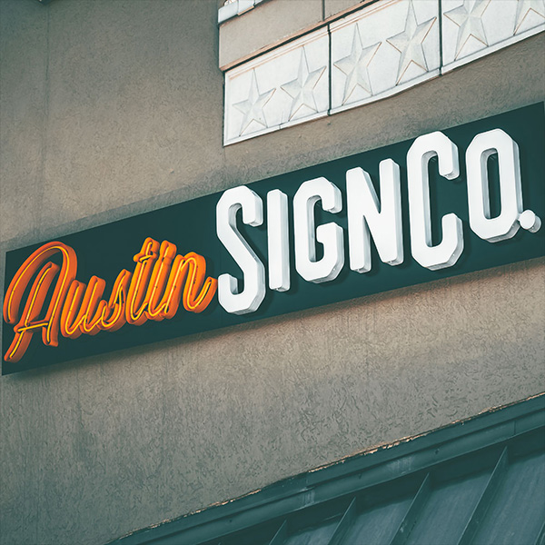 Austin Sign Co.'s Custom Sign